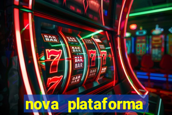 nova plataforma pagando muito